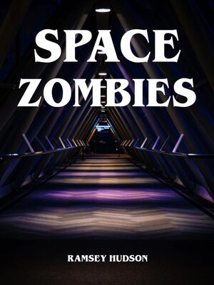 cover image of Space Zombies
